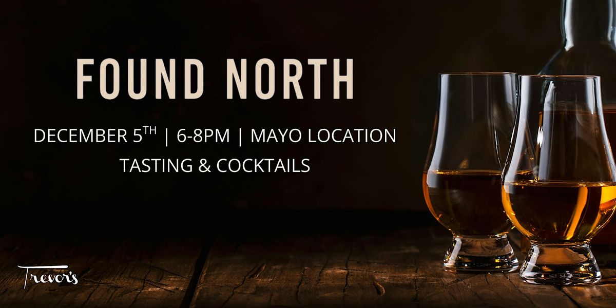 Found North Tasting, 5 December | Event in Phoenix | AllEvents