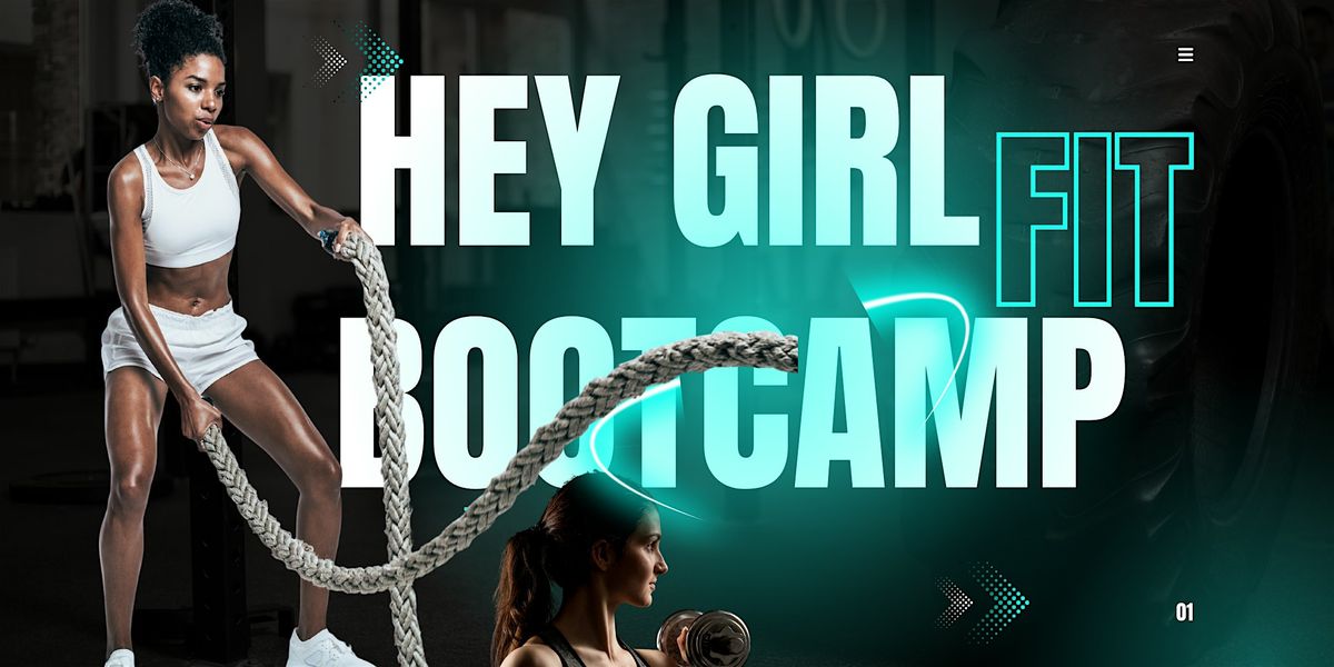 Hey Girl Fitness Bootcamp