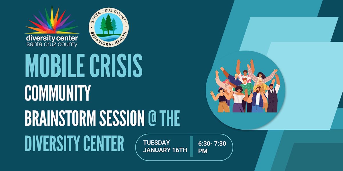 Mobile Crisis Community Brainstorm The Diversity Center, The