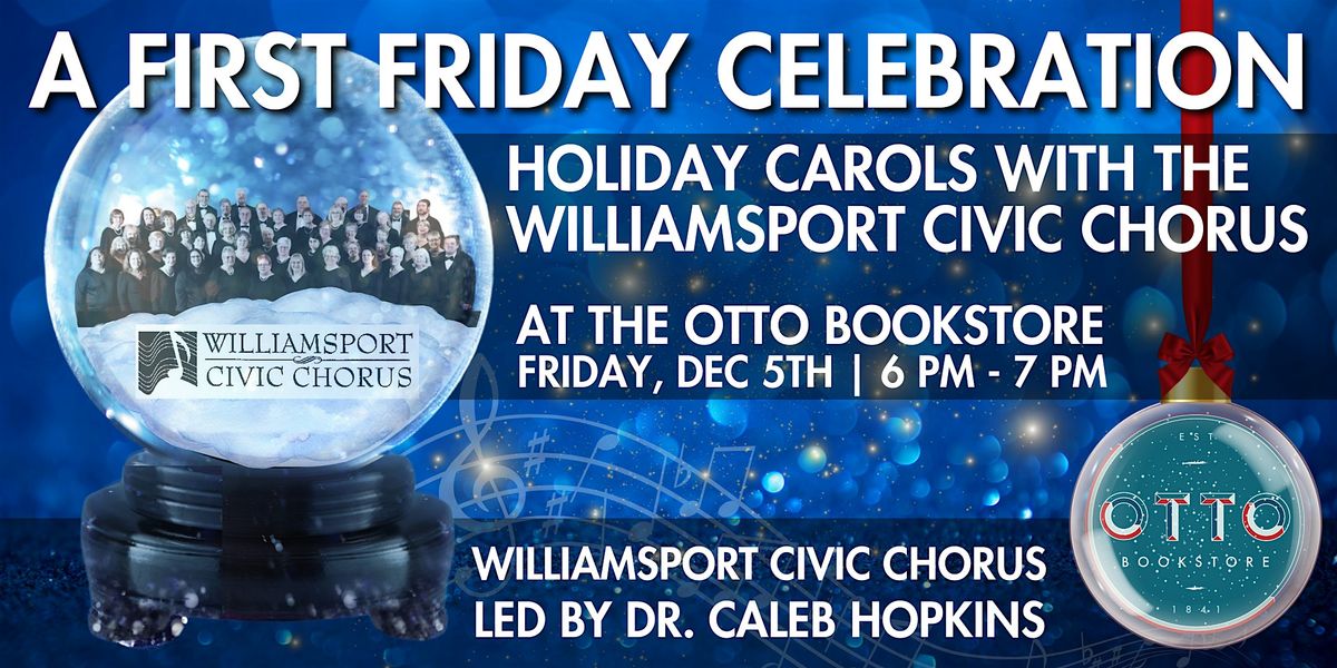 A Celebration of Holiday Carols with the Williamsport Civic Chorus | Event in Williamsport | AllEvents
