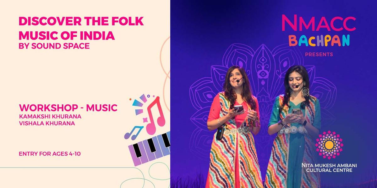 Discover the folk music of India by Sound Space, 27 July | Event in Mumbai | AllEvents