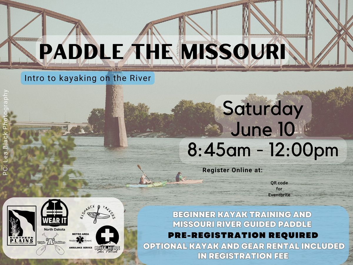Paddle the Missouri Intro to Kayaking on the Missouri River, 1700