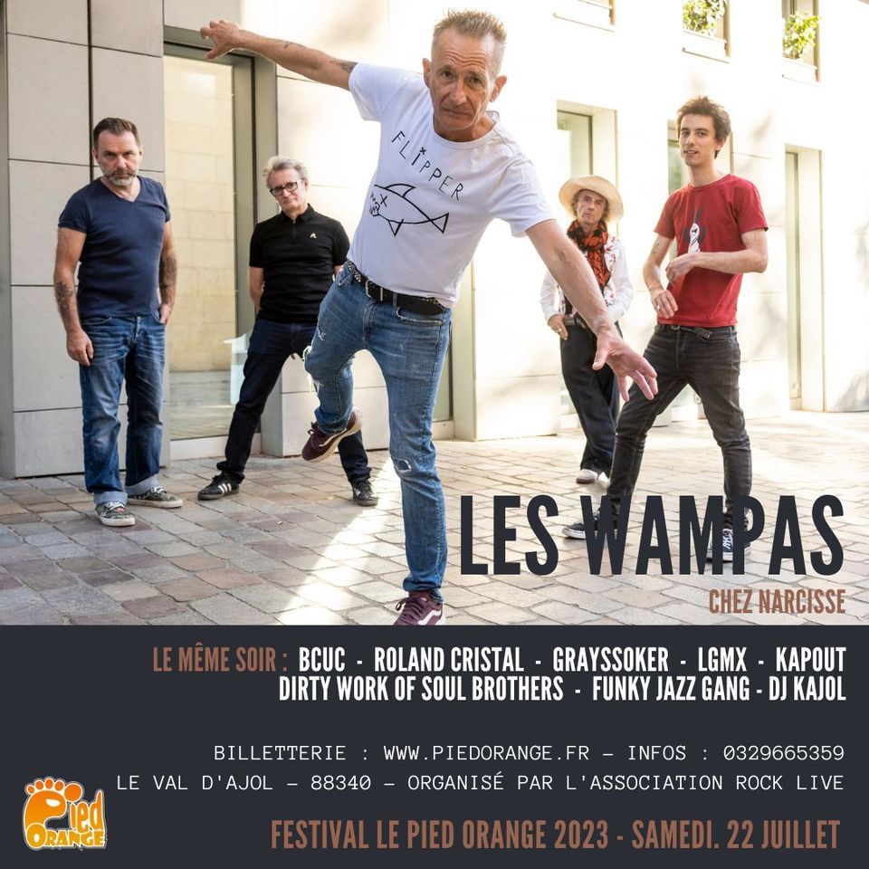 LES WAMPAS Chez Narcisse // Festival Le Pied Orange 2023, Chez