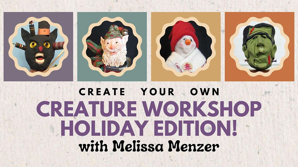 Create Your Own Creature HOLIDAY EDITION!, Jeanine Taylor