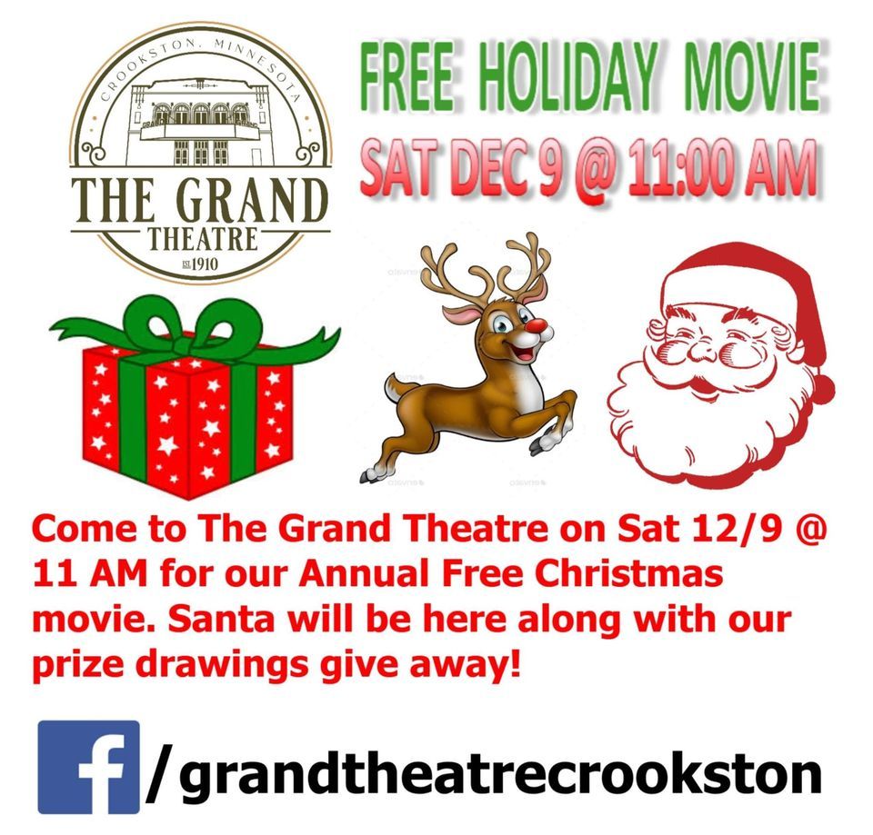 Grand Theatre Free Holiday Movie, The Grand Theatre, Crookston