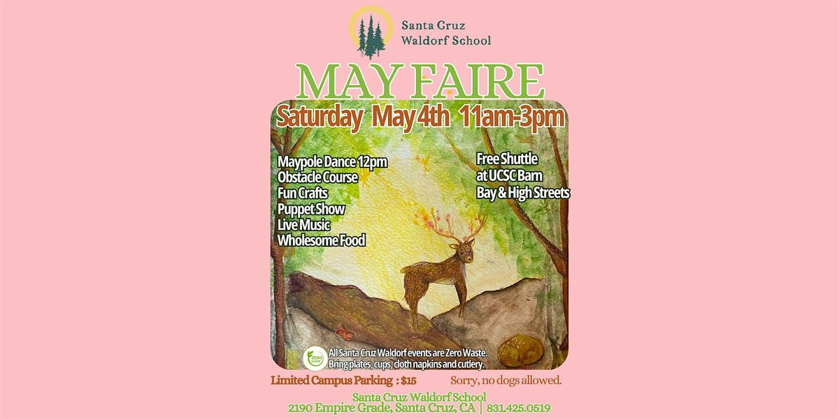 Santa Cruz Waldorf May Faire, Santa Cruz Waldorf School, 4 May 2024