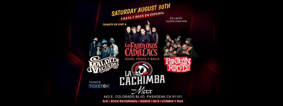 TRIBUTO A LOS FABULOSOS CADILLACS, MALDITA VECINDAD Y PANTEON ROCOCO, 30 August | Event in Pasadena | AllEvents