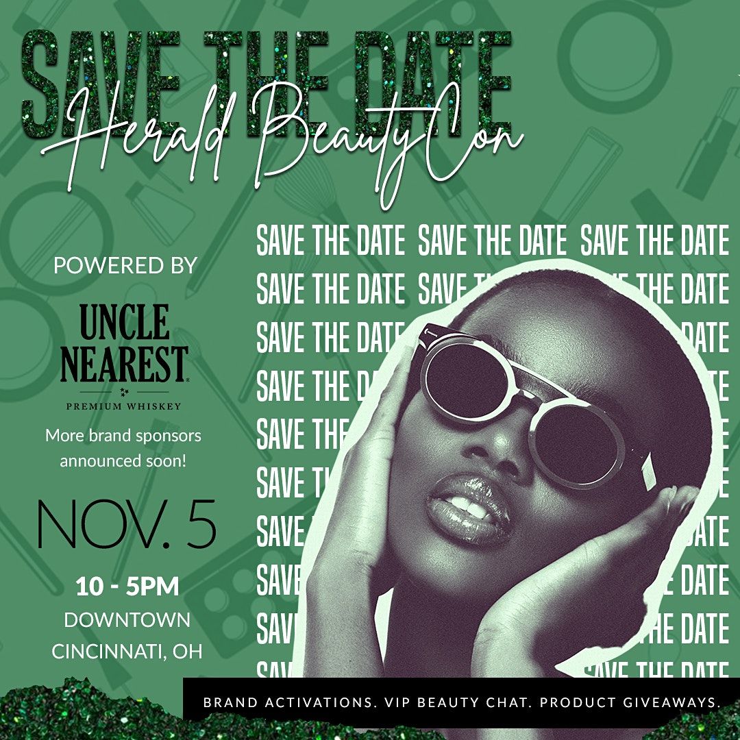 Herald Beautycon Bash Cincinnati November 5 22 Allevents In Herald Beautycon Bash Cincinnati November 5 22 Allevents In