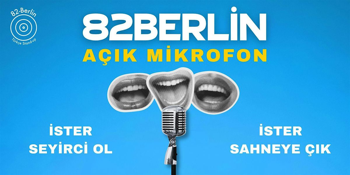 Açık Mikrofon Türkçe Stand-up Komedi | Event in Berlin | AllEvents