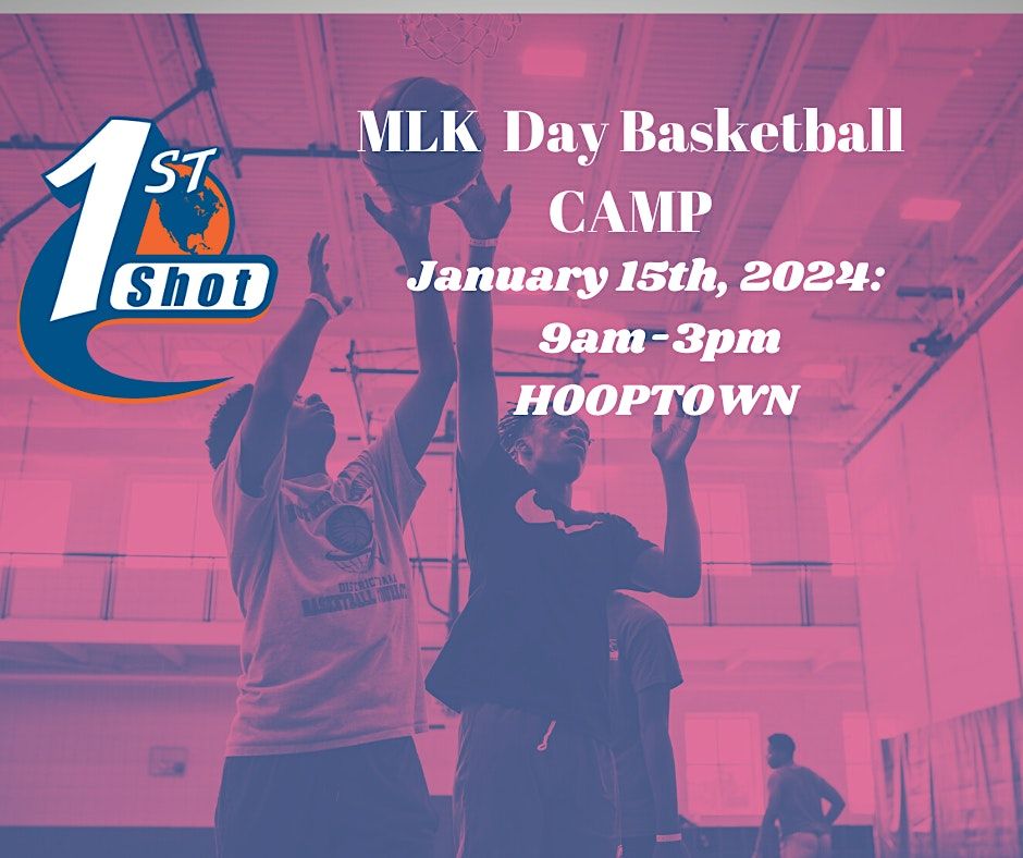 2024 MLK Day Basketball Camp, Hooptown, Smyrna, January 15 2024