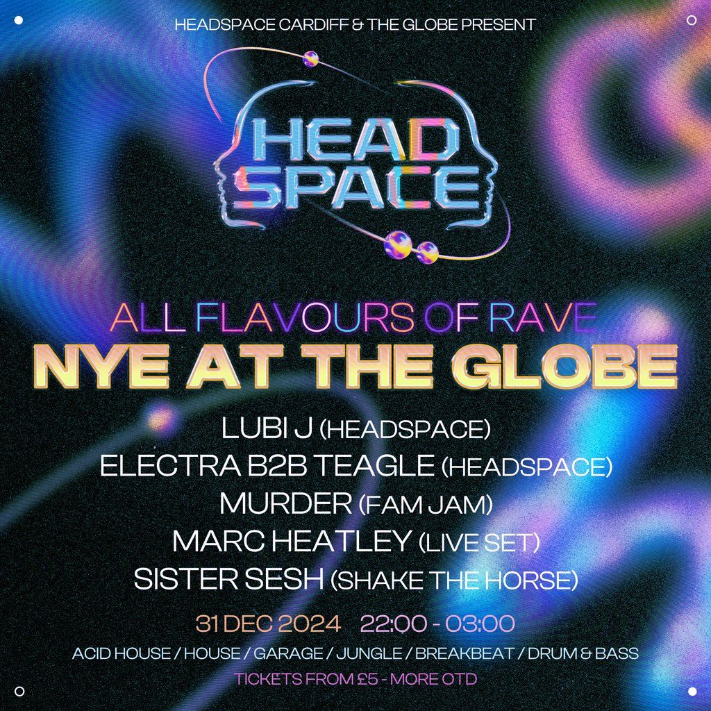 All Flavours of Rave - New Years Eve @ The Globe, The Globe, Cardiff ...
