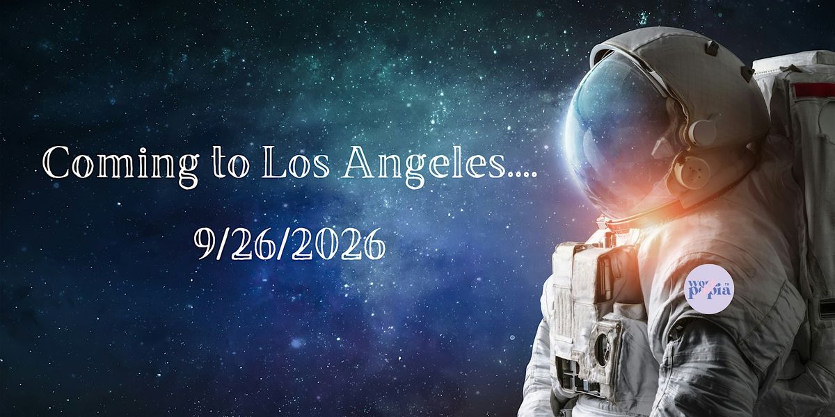 Workpopia - A Pop-Up Exhibit: Space, 26 September | Event in Los Angeles | AllEvents