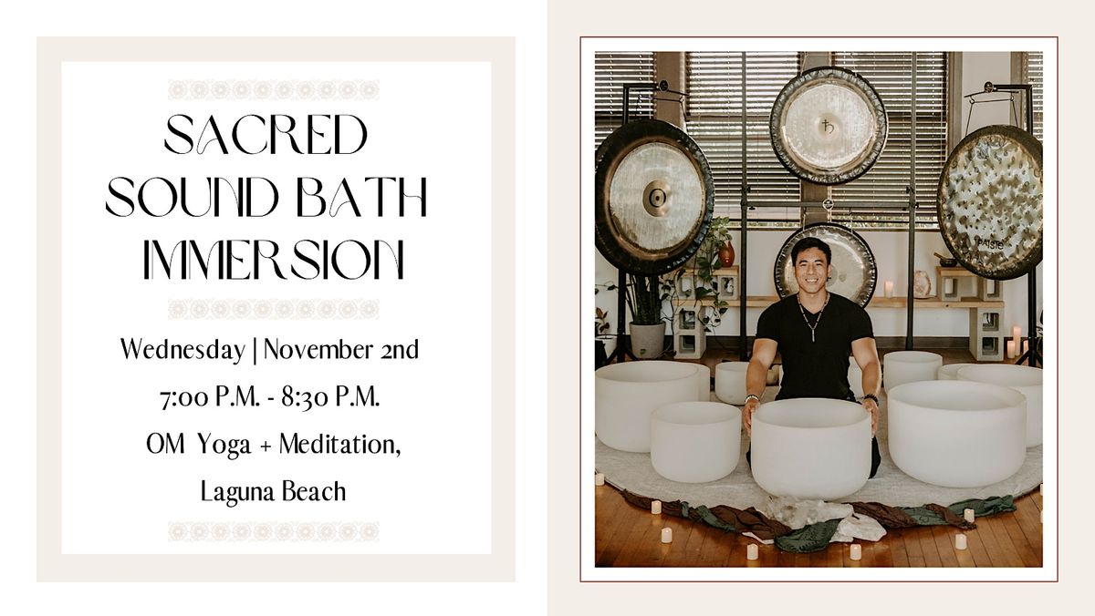 Sacred Sound Bath Immersion Laguna Beach OM Yoga Meditation sacred-sound-bath-immersion-laguna-beach-om-yoga-meditation