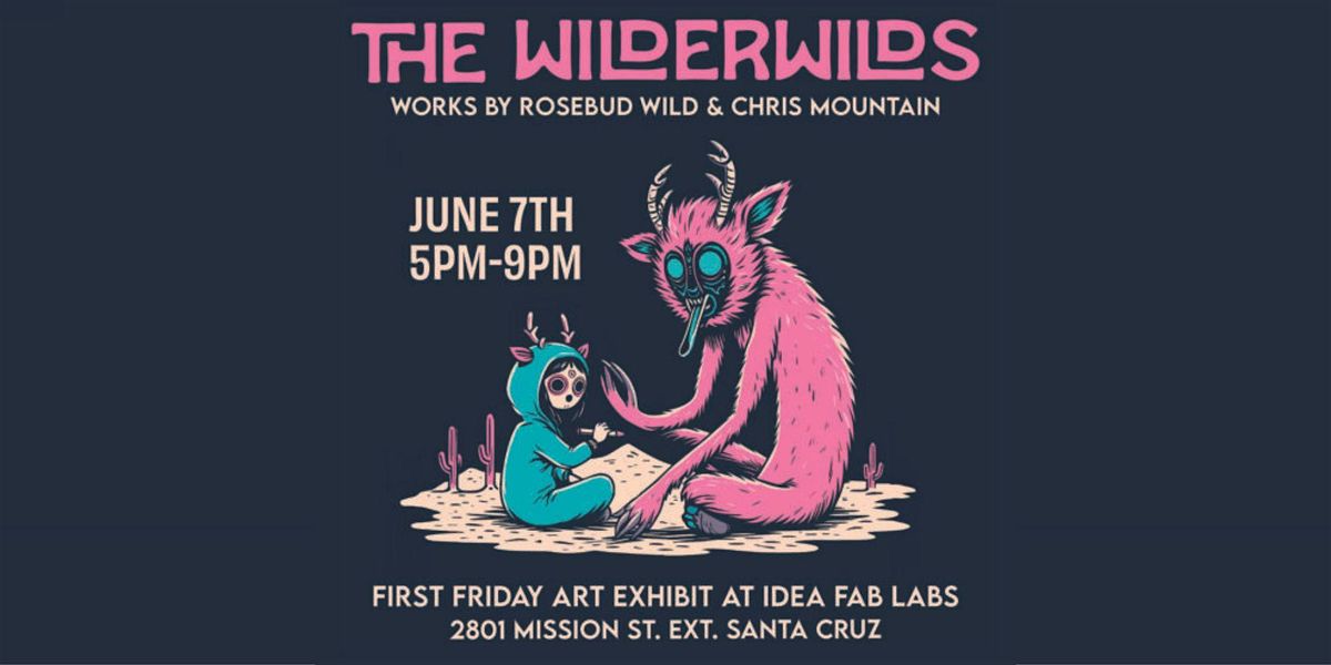 The WilderWilds The Works of Rosebud Wild and Chris Mountain, 2801