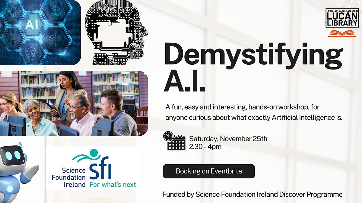 Demystifying AI - an Artificial Intelligence workshop for adults, Lucan ...