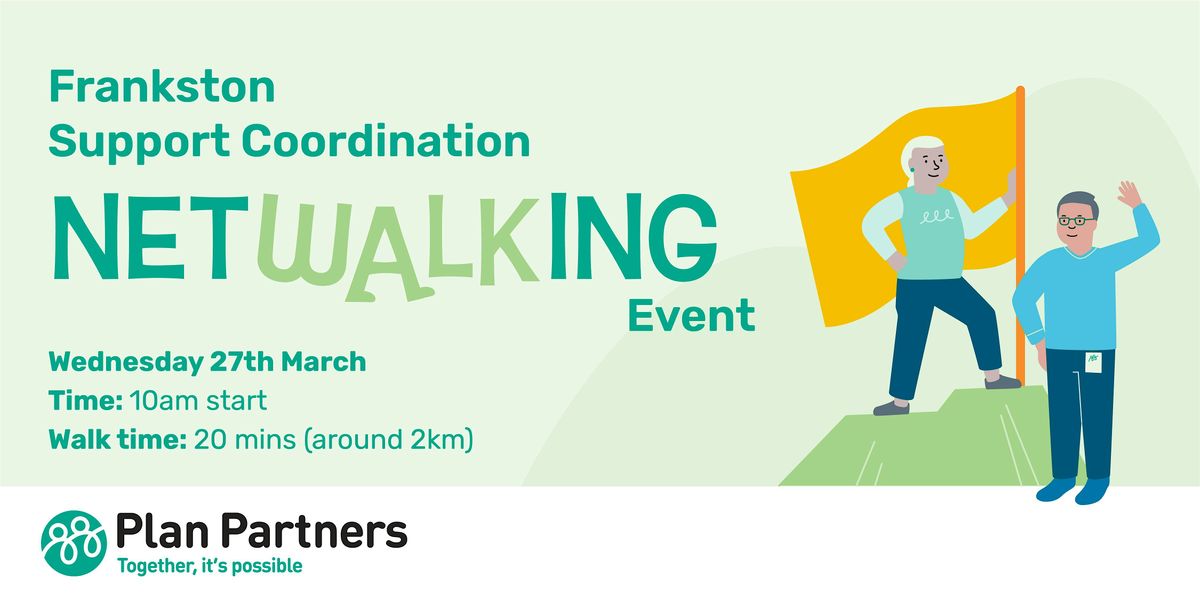 Plan Partners Netwalking Event - Frankston, One Pear Tree, Frankston ...