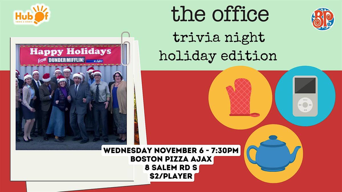 THE OFFICE Trivia Night Holiday Episodes Boston Pizza (Ajax