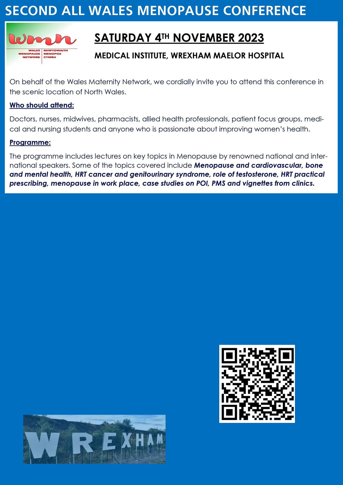 All Wales 2nd Menopause Conference, Wrexham Medical Institute, November