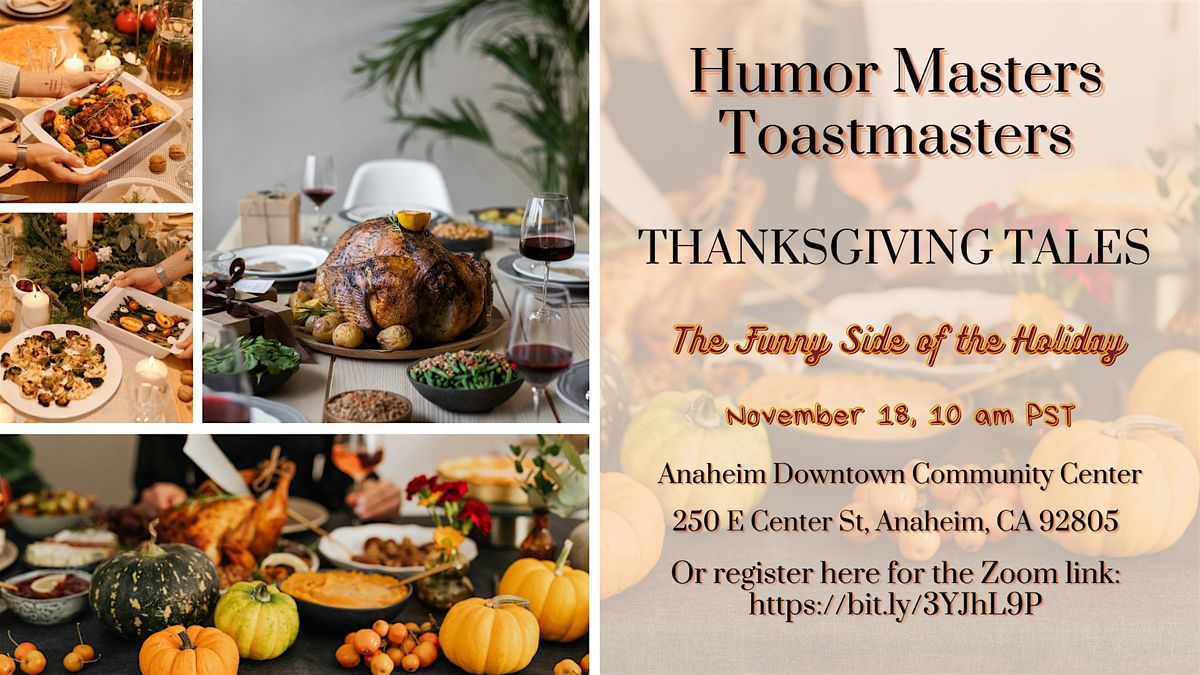 Humor Masters – Thanksgiving Tales, Anaheim Downtown Community Center ...