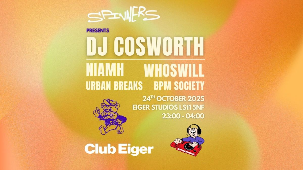 Spinners Present: DJ Cosworth, 24 October | Event in Leeds | AllEvents