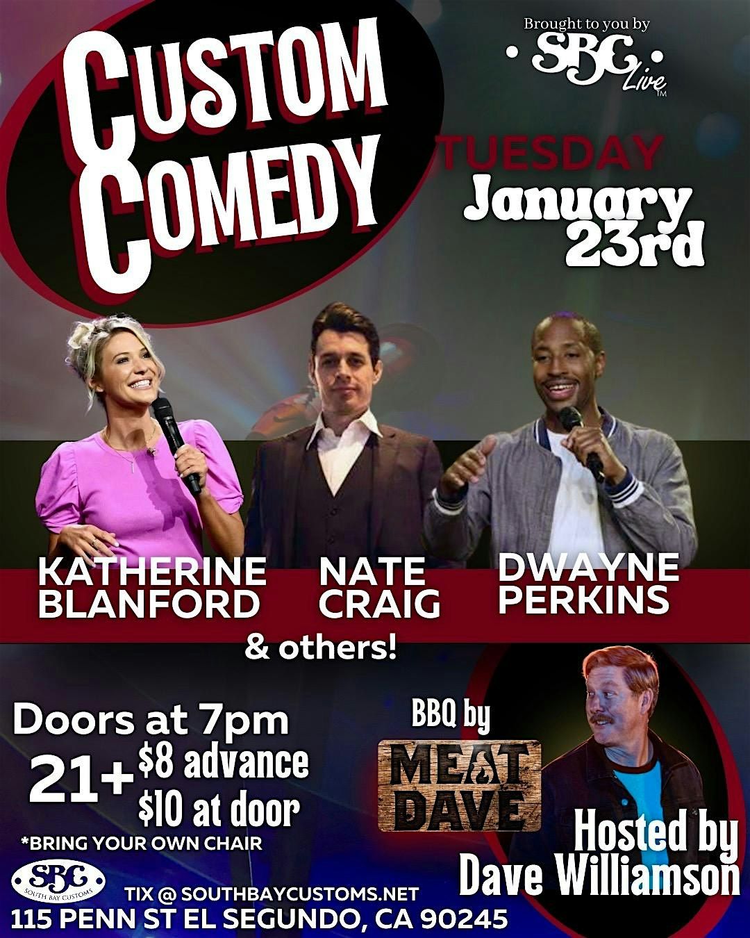 Custom Comedy, 115 Penn St, El Segundo, 23 January 2024 | AllEvents