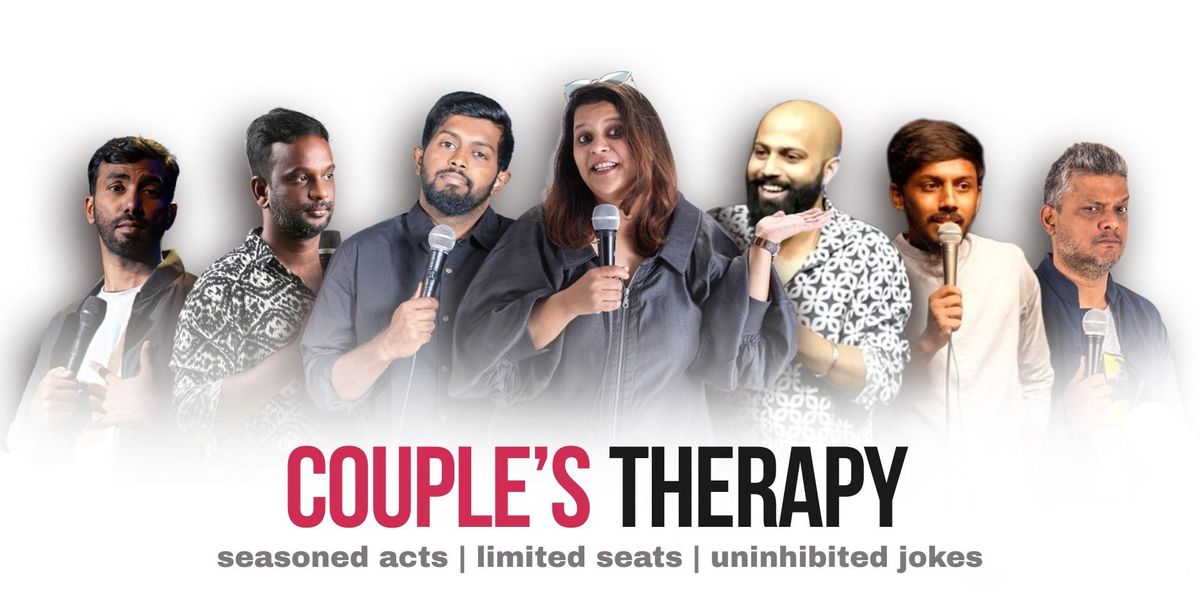 Couple's Therapy - A Stand Up Comedy Session