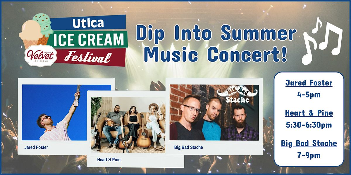 Dip Into Summer Music Concert!, Velvet Ice Cream Home of Ye Olde Mill
