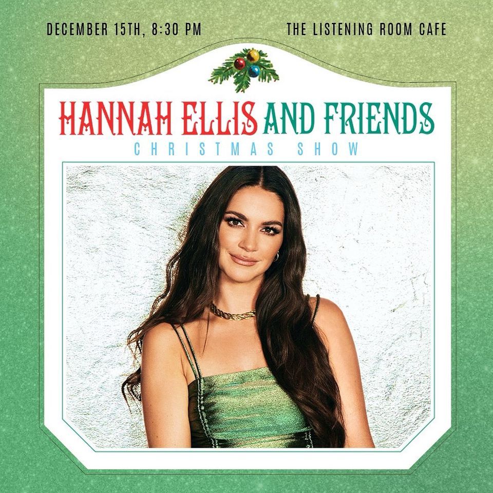 Hannah Ellis and Friends Christmas, The Listening Room Cafe (Nashville