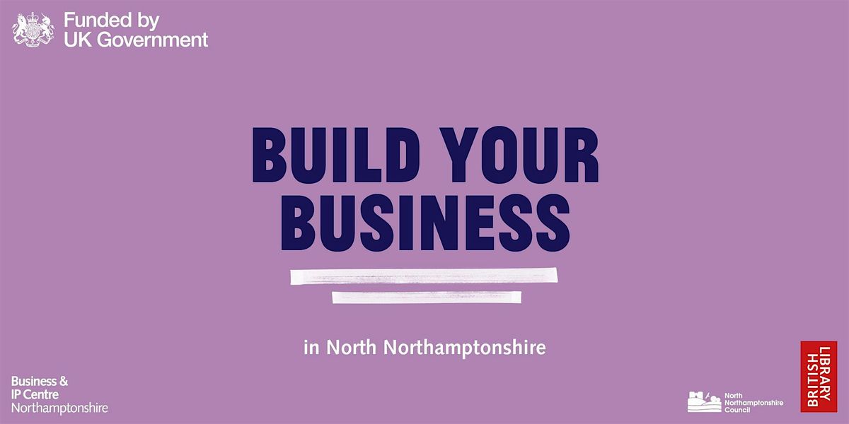 Becoming your own boss workshop, Corby Library, 8 May 2024 | AllEvents