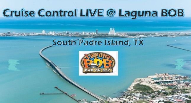 Cruise Control LIVE @ Laguna BOB, Laguna BOB, South Padre Island, July 28 2023 | AllEvents.in cruise-control-live-laguna-bob-laguna-bob-south-padre-island-july-28-2023-allevents-in