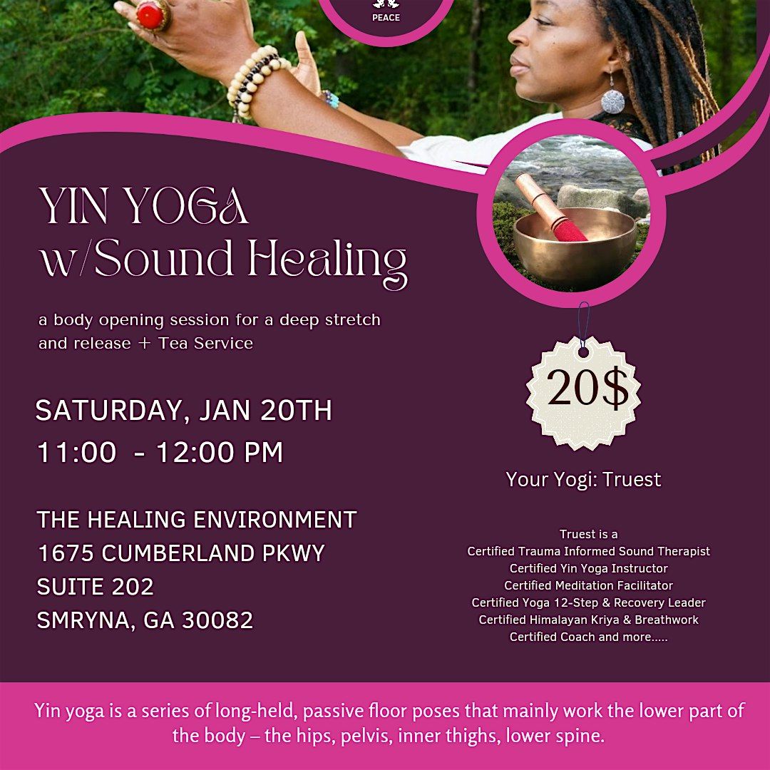 Yin Yoga w/ Sound Healing, The Healing Environment, Smyrna, 20 January ...