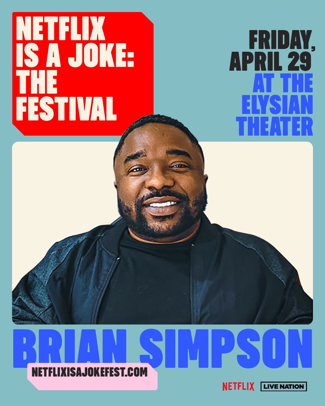 Netflix Is A Joke Fest - Brian Simpson, The Comedy Store - Los Angeles