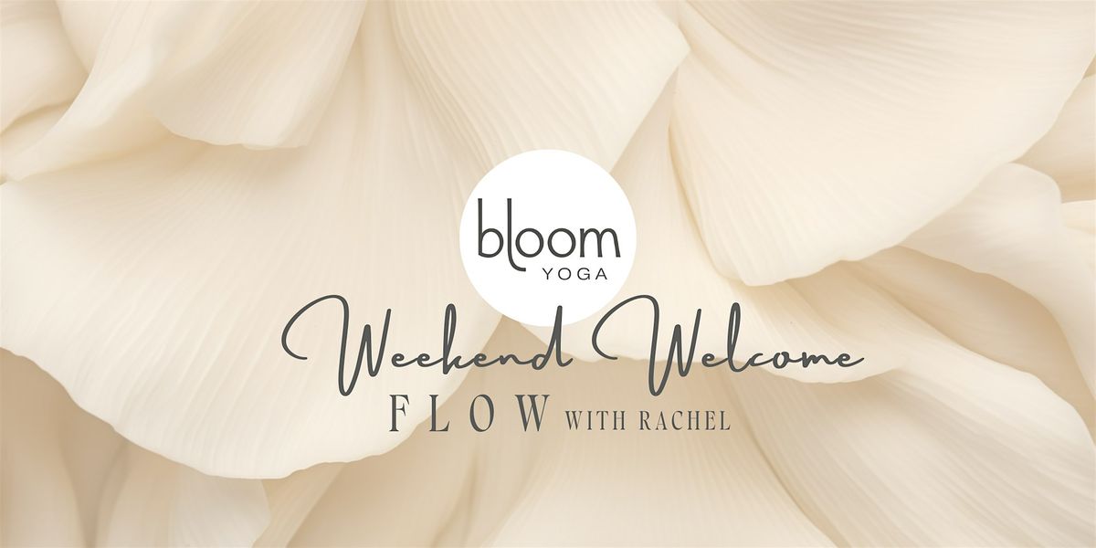 Weekend Welcome Flow | Event in San Leandro | AllEvents