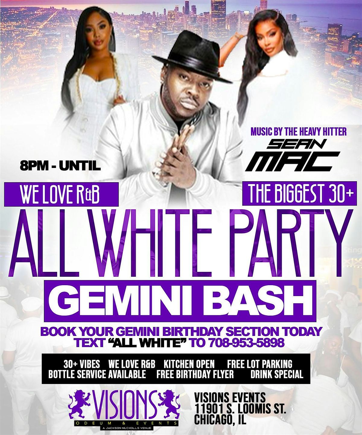 THE ALL WHITE GEMINI BASH, 30+ R&B VIBES WITH SEAN MAC + JOE GLOBAL
