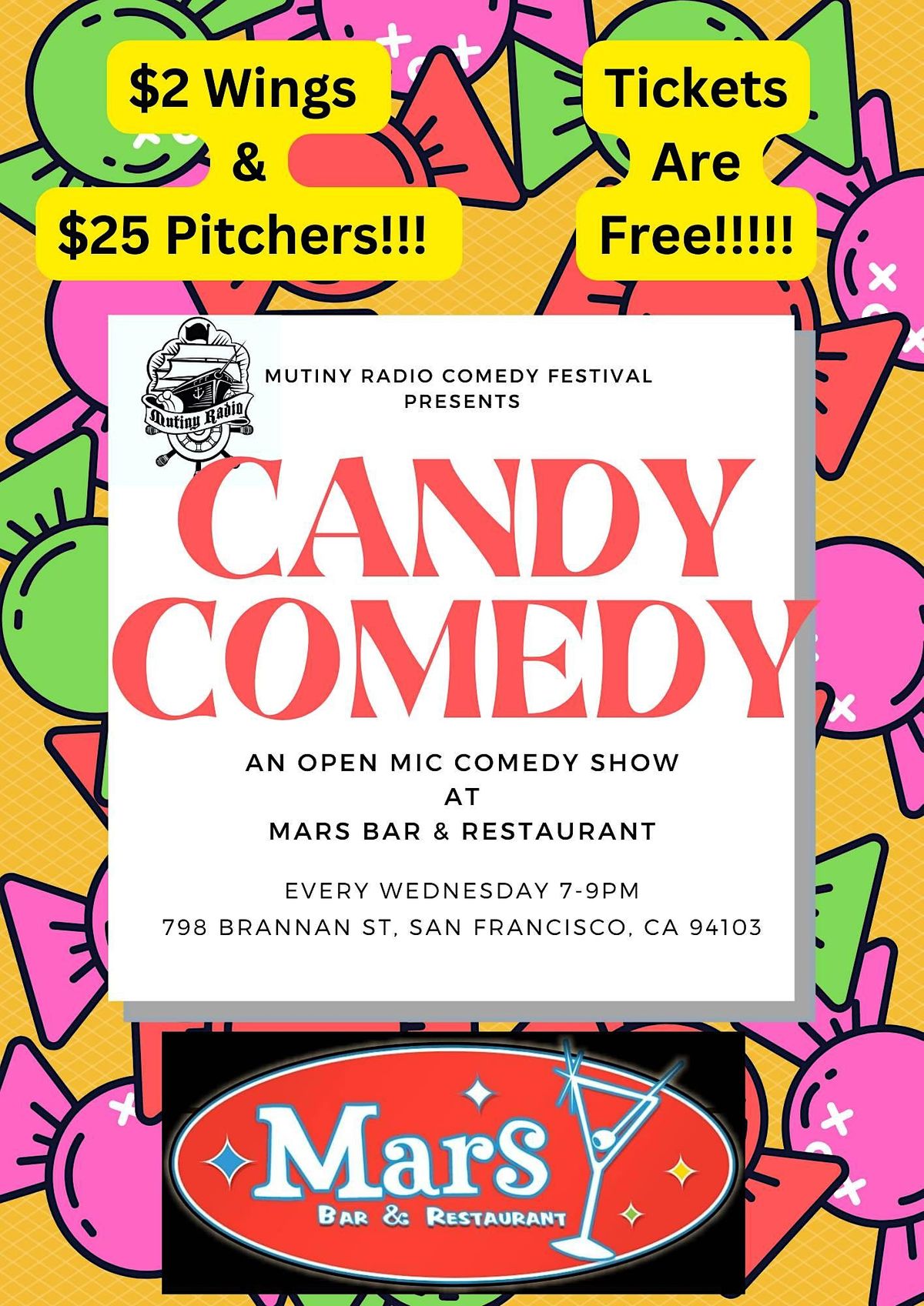 Candy Comedy Mars Bar SF, Mars Bar & Restaurant, San Francisco, 4