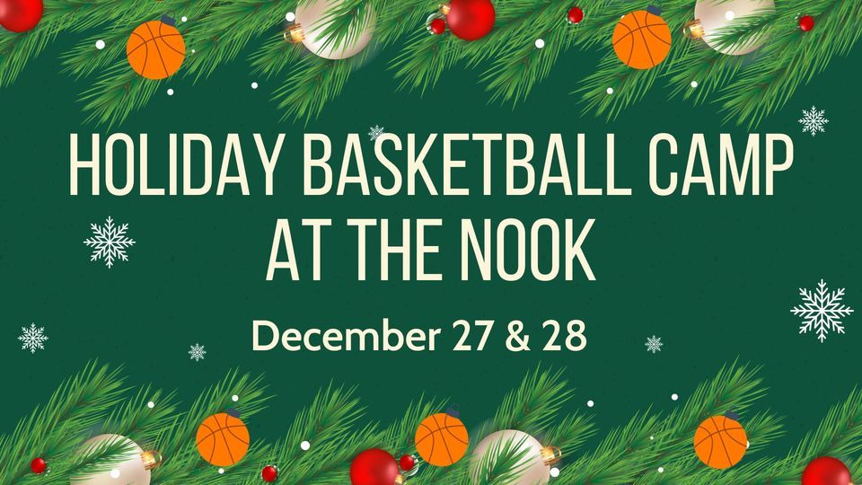 Holiday Basketball Camp with Coach Dante Harlan, Spooky Nook Sports