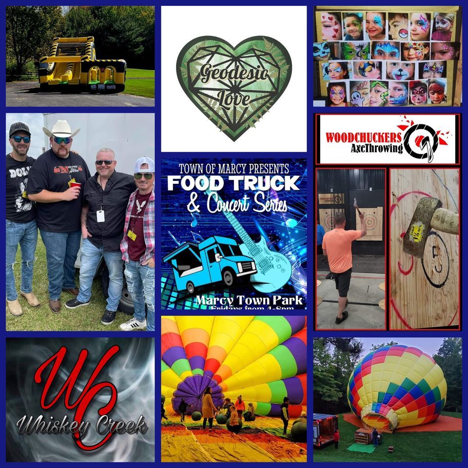 Town of Marcy Food Truck and Concert Series presents Whiskey Creek and Hot Air Balloon Walk