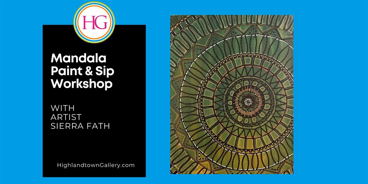 Mandala Paint & Sip Workshop with Artist Sierra Fath | Event in Baltimore | AllEvents