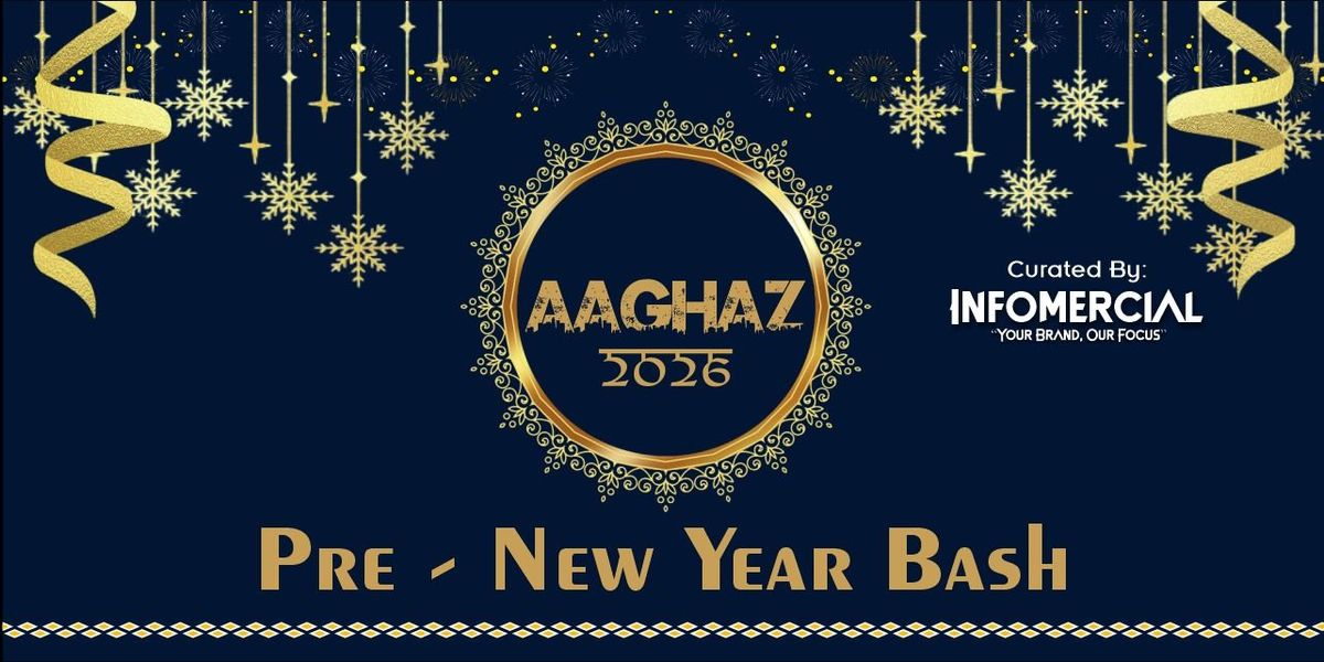 Aaghaz 2026 - Pre New Year Bash, 27 December | Event in New Delhi | AllEvents