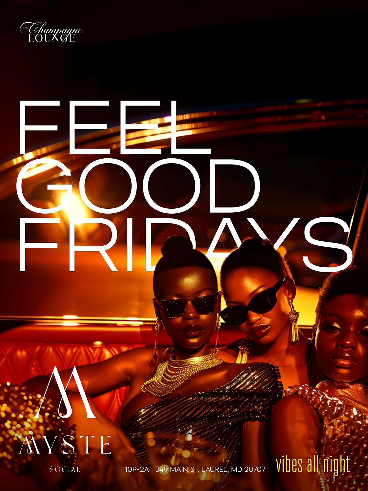 FEEL GOOD FRIDAYS [EVERY FRIDAY] | Event in Laurel | AllEvents