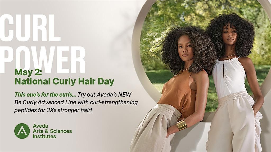 National Curly Hair Day, Aveda Arts & Sciences Institute Baton Rouge, 2