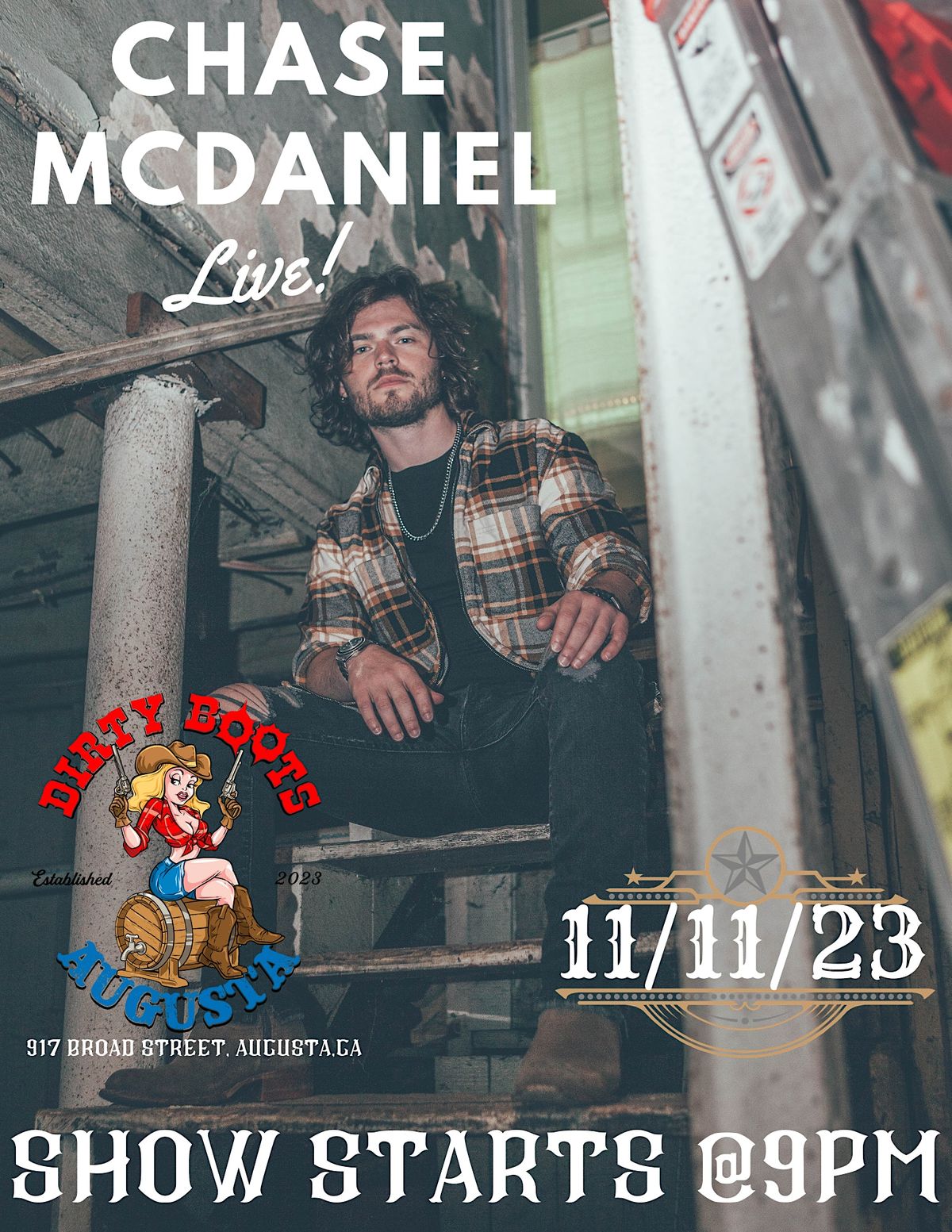 Chase McDaniel live at Dirty Boots Augusta, 917 Broad Street, Augusta