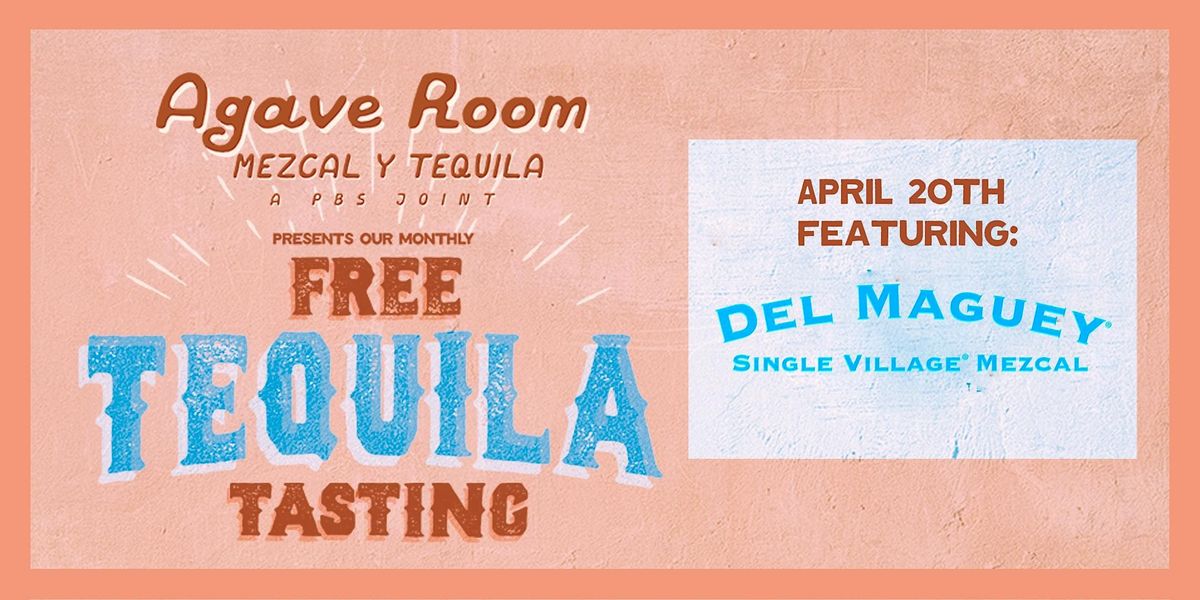 PBS x Del Maguey An Agave Tasting Room Experience, Punch Bowl Social