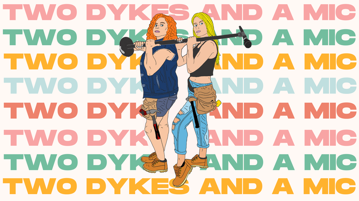 Two Dykes and a Mic, 28 September | Event in Brooklyn | AllEvents