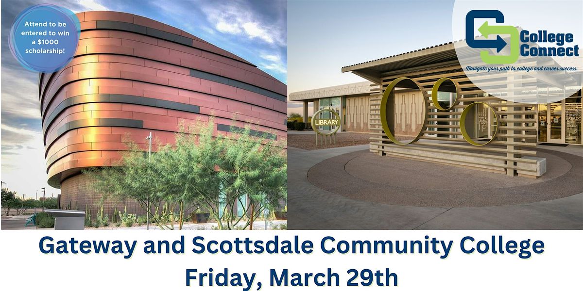 Campus Tours Gateway and Scottsdale Community Colleges, Tempe Public