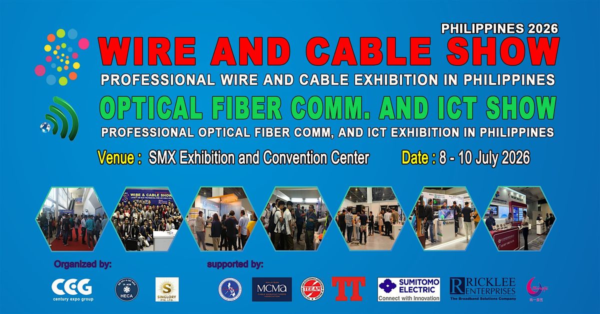Optical Fiber Comm. And ICT Show Philippines 2026, 8 July | Event in Pasay | AllEvents
