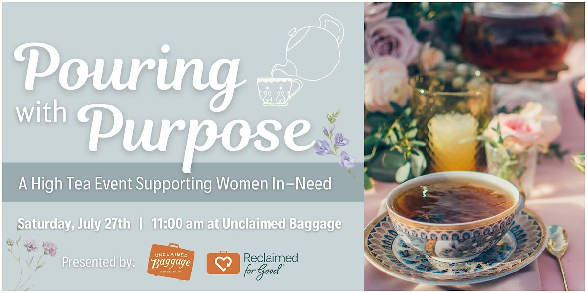 Unclaimed Tea A Classic High Tea Party at Unclaimed Baggage, Unclaimed Baggage ...