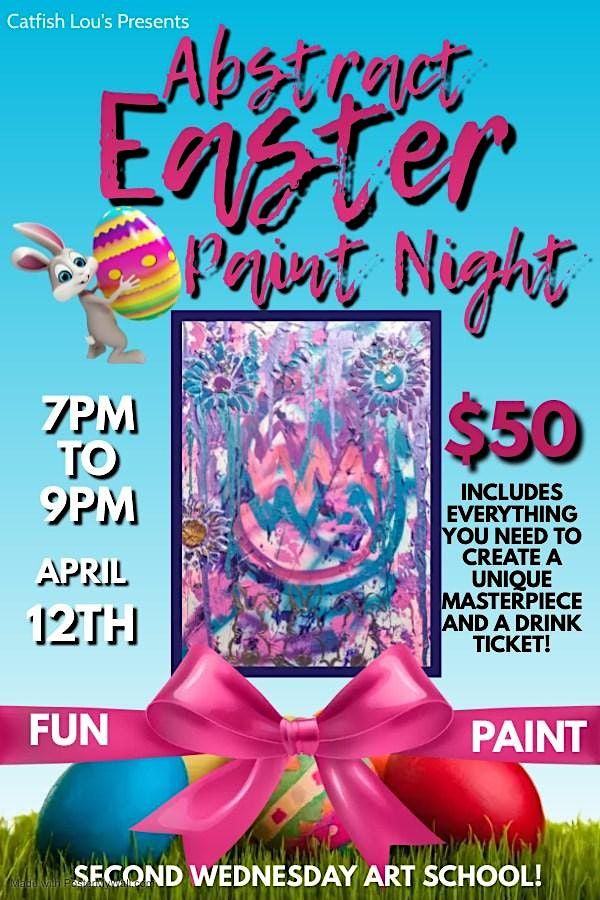 ABSTRACT EASTER Art Class at Catfish Lous, Catfish Lou's, Beaverton