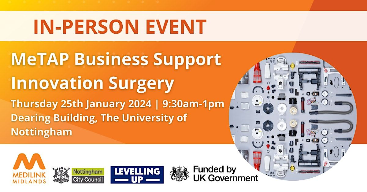 IN-PERSON EVENT: MeTAP Business Support Innovation Surgery, Dearing ...
