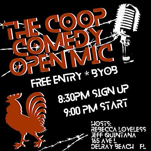 Coop Mic Open Mic Night For All Types Of Comedy, The Coop Comedy